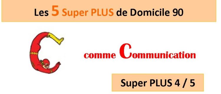 Super PLUS n°4 : La communication